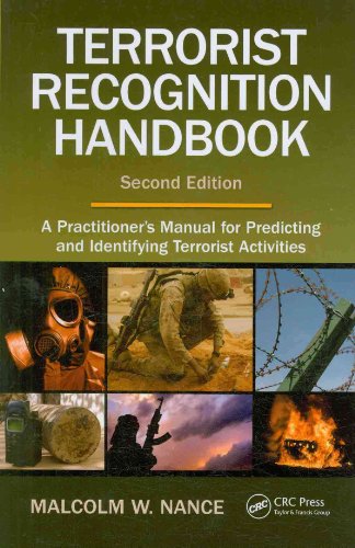 Imagen de archivo de Terrorist Recognition Handbook : A Practitioner's Manual for Predicting and Identifying Terrorist Activities a la venta por Better World Books: West