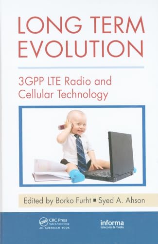 Stock image for Long Term Evolution: 3GPP LTE Radio and Cellular Technology (Internet and Communications) for sale by Save With Sam