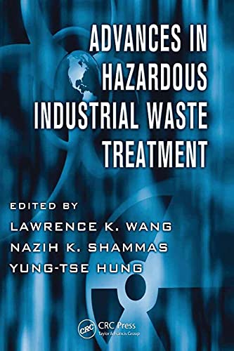 Stock image for Advances In Hazardous Industrial Waste Treatment for sale by Basi6 International