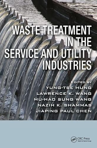 Stock image for Waste Treatment In The Service And Utility Industries for sale by Basi6 International