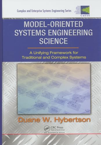 Beispielbild fr Model-oriented Systems Engineering Science: A Unifying Framework for Traditional and Complex Systems zum Verkauf von Revaluation Books