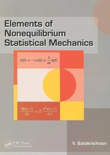 Elements of Nonequilibrium Statistical Mechanics (9781420074192) by Balakrishnan, V