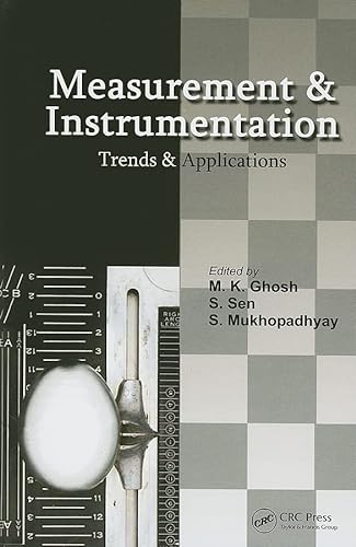 Stock image for Measurement and Instrumentation : Trends and Applications for sale by Better World Books