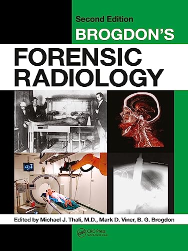 Stock image for Brogdon's Forensic Radiology, Second Edition for sale by Revaluation Books