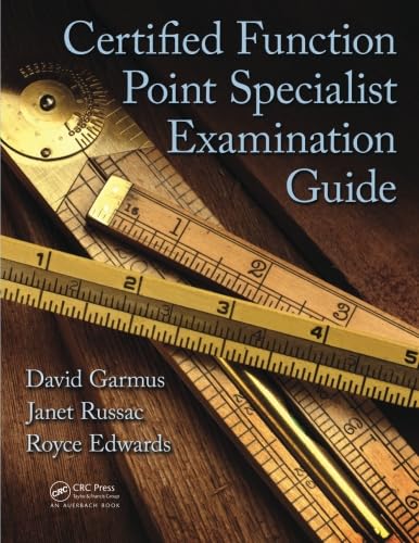 Imagen de archivo de Certified Function Point Specialist Examination Guide a la venta por Blackwell's