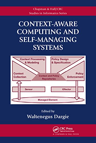 Stock image for Context-Aware Computing and Self-Managing Systems for sale by Anybook.com