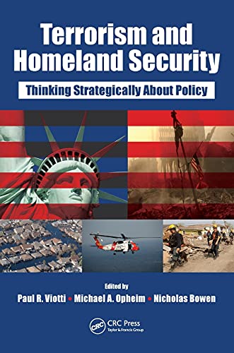 Imagen de archivo de Terrorism and Homeland Security: Thinking Strategically about Policy a la venta por ThriftBooks-Dallas