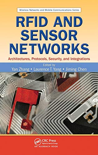 Beispielbild fr RFID and Sensor Networks: Architectures, Protocols, Security, and Integrations (Wireless Networks and Mobile Communications) zum Verkauf von Wonder Book
