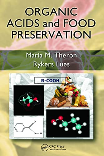 9781420078428: Organic Acids and Food Preservation