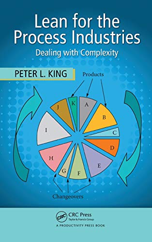 Stock image for Lean for the Process Industries: Dealing with Complexity for sale by Books of the Smoky Mountains