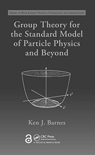 Beispielbild fr Group Theory for the Standard Model of Particle Physics and Beyond zum Verkauf von Blackwell's