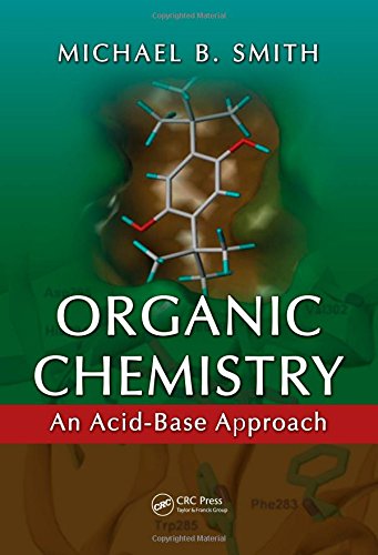 Stock image for Organic Chemistry: An Acid?Base Approach for sale by WorldofBooks