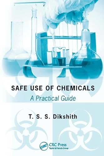Stock image for Safe Use of Chemicals : A Practical Guide for sale by PsychoBabel & Skoob Books