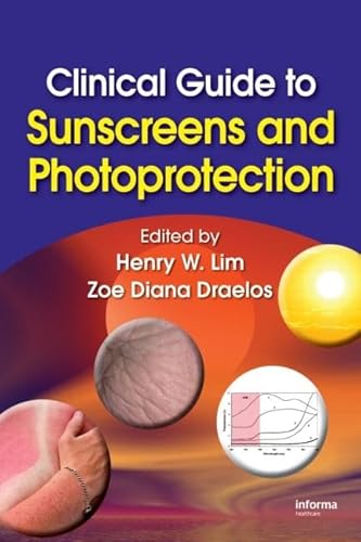 Stock image for Clinical Guide to Sunscreens and Photoprotection (Basic and Clinical Dermatology) for sale by Bookmans