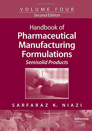 9781420081268: Handbook of Pharmaceutical Manufacturing Formulations: Semisolid Products
