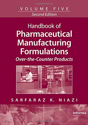 Stock image for Handbook of Pharmaceutical Manufacturing Formulations: Over-the-Counter Products for sale by Reuseabook