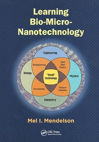 Imagen de archivo de Learning Bio-Micro-Nanotechnology a la venta por Books of the Smoky Mountains