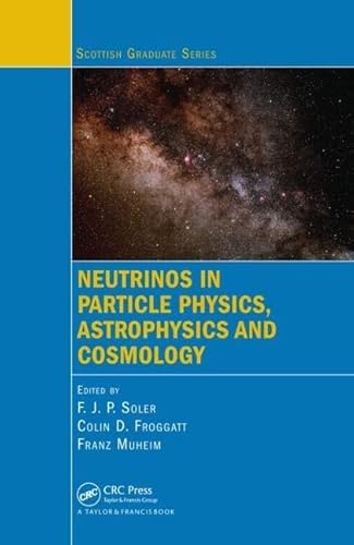 Stock image for Neutrinos in Particle Physics, Astrophysics and Cosmology for sale by Anybook.com