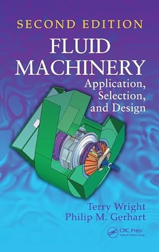 Stock image for Fluid Machinery: Application, Selection, and Design, Second Edition for sale by Chiron Media