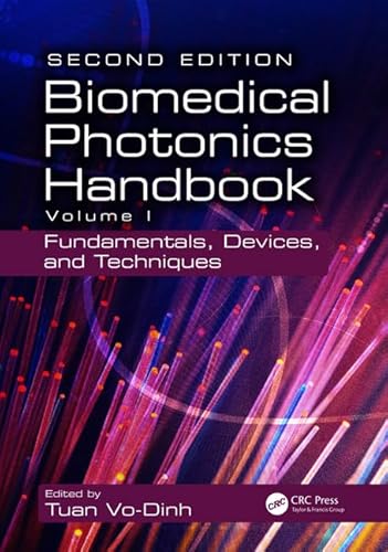 Imagen de archivo de Biomedical Photonics Handbook, Volume I: Fundamentals, Devices, and Techniques, Second Edition a la venta por Daedalus Books