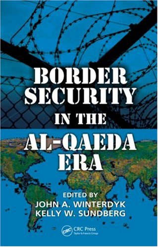 Stock image for Border Security in the Al-Qaeda Era for sale by Anybook.com