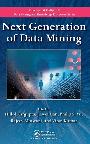 Imagen de archivo de Next Generation of Data Mining (Chapman & Hall/CRC Data Mining and Knowledge Discovery) a la venta por HPB-Red