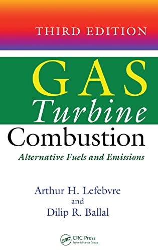 9781420086041: Gas Turbine Combustion: Alternative Fuels and Emissions, Third Edition