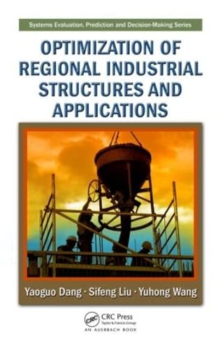 Stock image for Optimization of Regional Industrial Structures and Applications for sale by Boards & Wraps