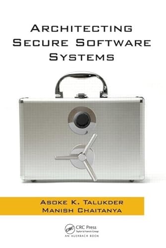 Stock image for Architecting Secure Software Systems for sale by Phatpocket Limited