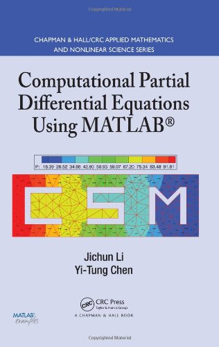 9781420089042: Computational Partial Differential Equations Using MATLAB (Textbooks in Mathematics)