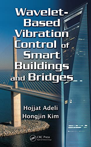 Stock image for Wavelet Based Vibration Control Of Smart Buildings And Bridges (Hb 2011) (Special Indian Edition) for sale by Kanic Books