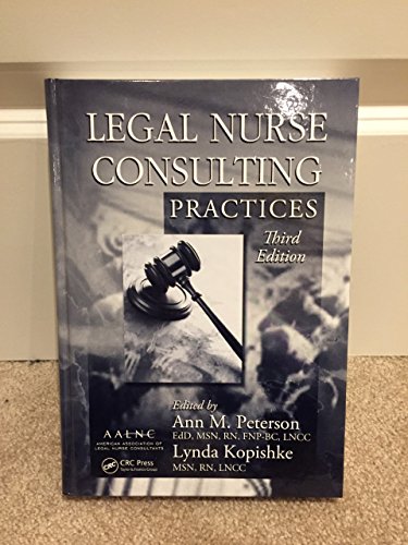 9781420089486: Legal Nurse Consulting, Third Edition: Legal Nurse Consulting Practices