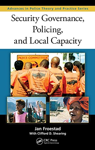 Stock image for Security Governance, Policing, and Local Capacity for sale by Books Puddle