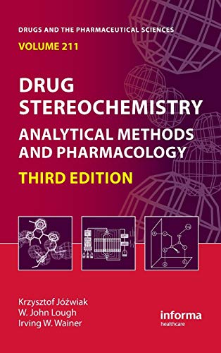 Stock image for Drug Stereochemistry: Analytical Methods and Pharmacology, Third Edition (Drugs and the Pharmaceutical Sciences) for sale by HPB-Red