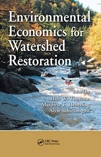 9781420092622: Environmental Economics for Watershed Restoration