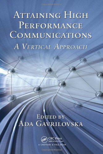 9781420093087: Attaining High Performance Communications: A Vertical Approach