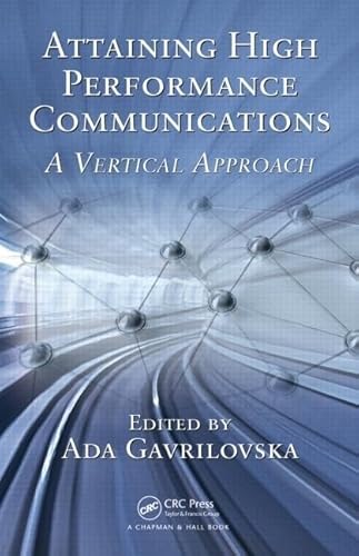 Stock image for Attaining High Performance Communications: A Vertical Approach for sale by GoldBooks