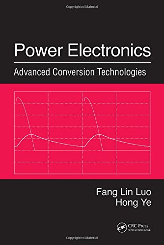 Imagen de archivo de Power Electronics: Advanced Conversion Technologies a la venta por Mispah books