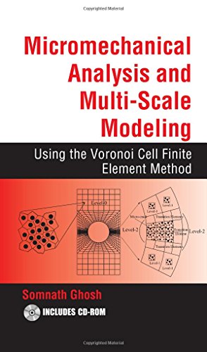 Stock image for Micromechanical Analysis and Multi-Scale Modeling Using the Voronoi Cell Finite Element Method (Computational Mechanics and Applied Analysis) for sale by Mispah books