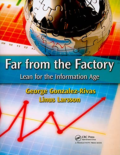 Imagen de archivo de Far from the Factory: Lean for the Information Age a la venta por SecondSale