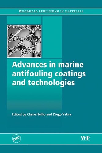 9781420094909: Advances in marine antifouling coatings and technologies