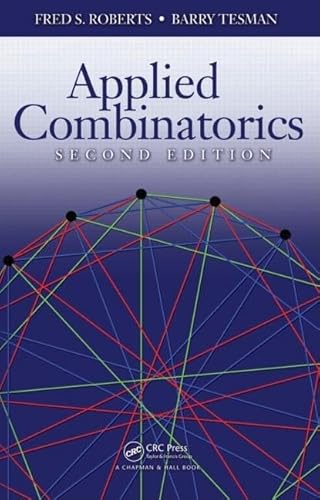 9781420099829: Applied Combinatorics (Discrete Mathematics and Its Applications)