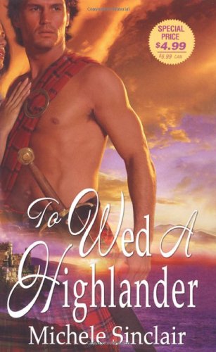 Stock image for To Wed A Highlander for sale by Gulf Coast Books