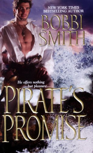 9781420100396: PIRATE'S PROMISE
