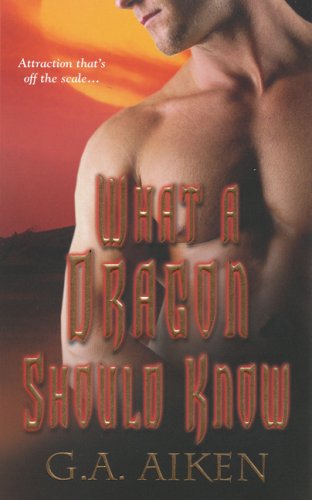 Stock image for What a Dragon Should Know (Dragon Kin, Book 3) for sale by Orion Tech