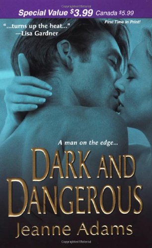 9781420104295: Dark and Dangerous