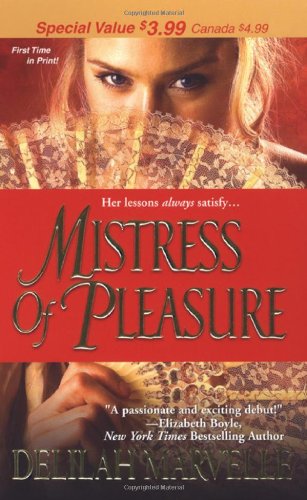 Beispielbild fr Mistress of Pleasure zum Verkauf von Better World Books