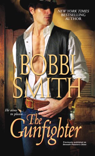 The Gunfighter (9781420105315) by Smith, Bobbi