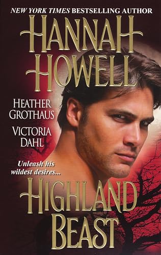 Highland Beast (McNachton Vampires) (9781420106725) by Howell, Hannah; Dahl, Victoria