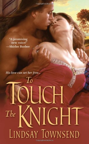 9781420106985: To Touch the Knight